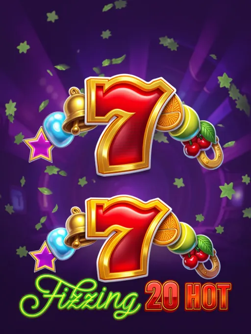 Fizzling 20 Hot