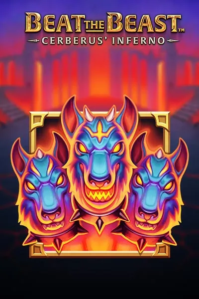 Beat the Beast: CERBERUS' INFERNO