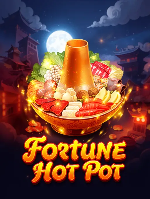 Fortune Hot Pot