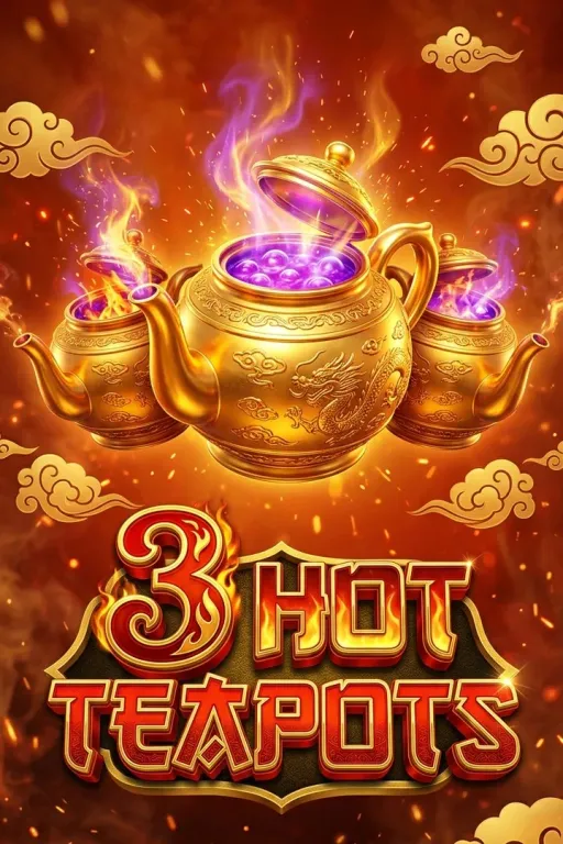 3 Hot Teapots