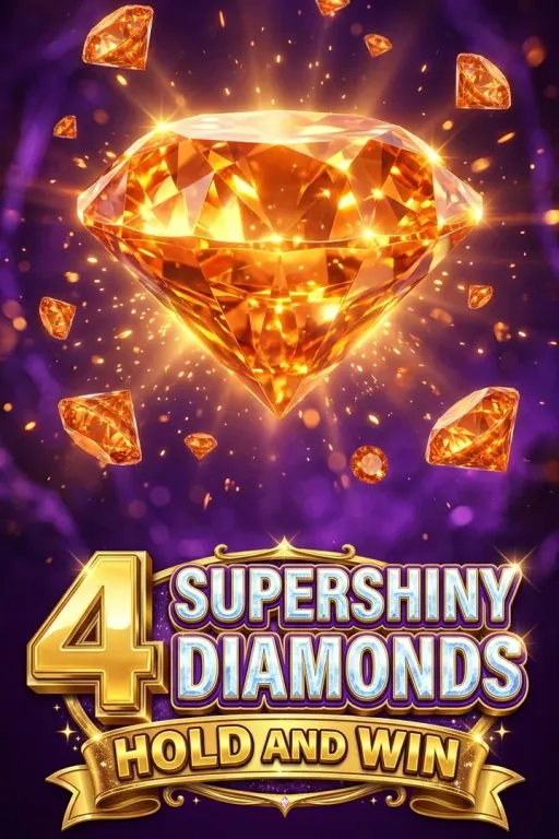 4 Supershiny Diamonds: Hold and Win