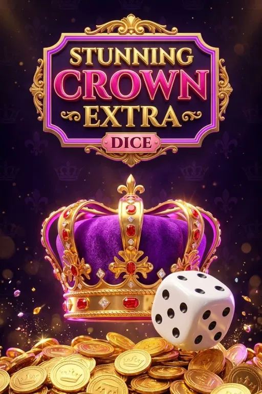Stunning Crown Extra Dice