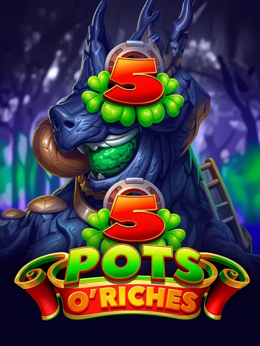 5 Pots O’Riches