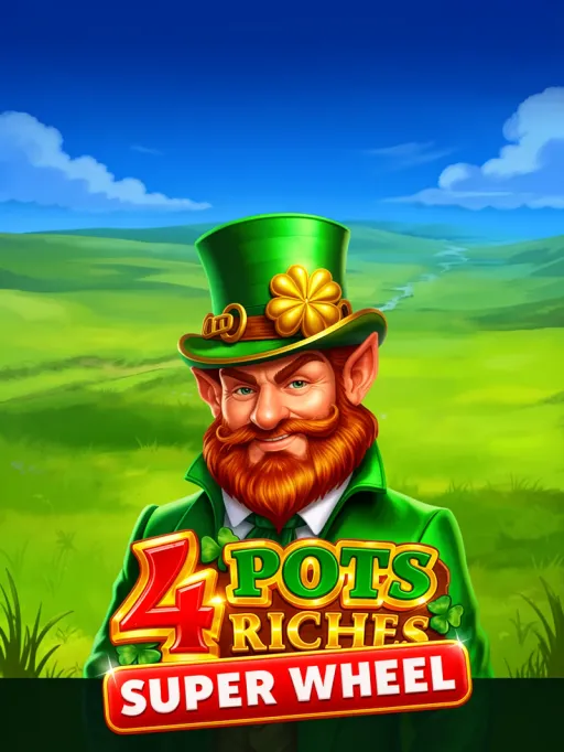4 Pots Riches: Super Wheel