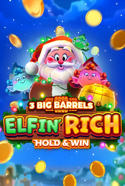 3 Big Barrels Elfin' Rich 92